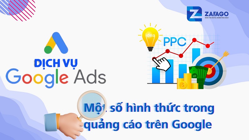 Một số hình thức trong quảng cáo trên Google