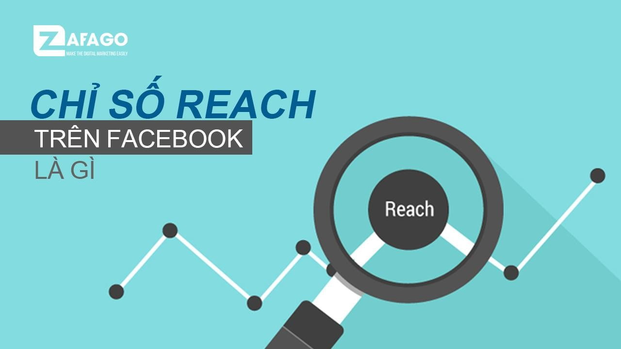 Làm thế nào để tăng cường Reach trên Facebook?
