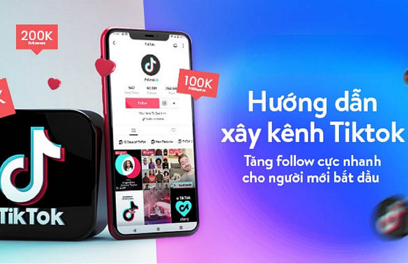 Bật mí phương pháp xây dựng và tạo kênh TikTok thu hút người xem