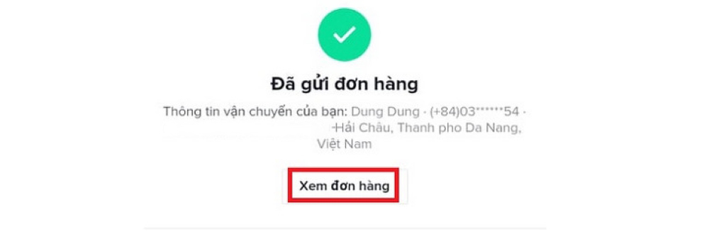 1. Chọn mục Xem đơn hàng của thông báo để xem lại thông tin đơn hàng