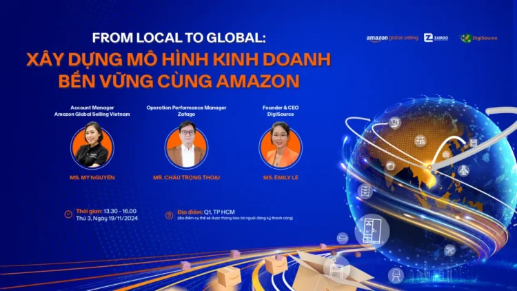 CHÍNH THỨC MỞ ĐĂNG KÝ EVENT WORKSHOP: XÂY DỰNG MÔ HÌNH KINH DOANH BỀN VỮNG CÙNG AMAZON