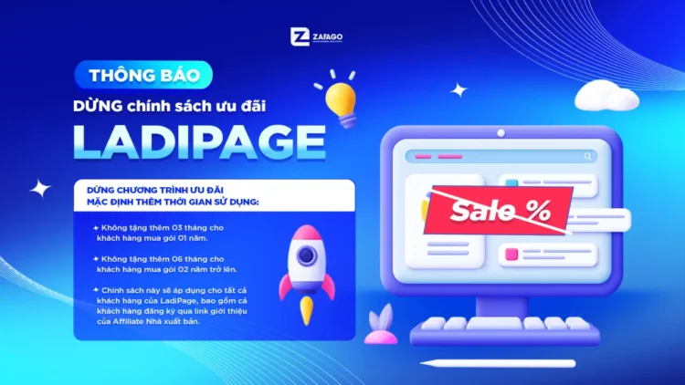 Thông báo thay đổi dừng chính sách ưu đãi và thay đổi bảng giá nền tảng LadiPage