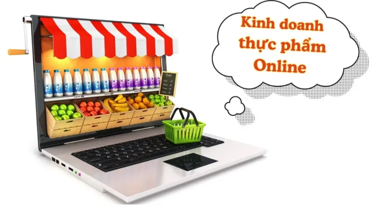 Bán thực phẩm online - Cơ hội bùng nổ hay bẫy rủi ro