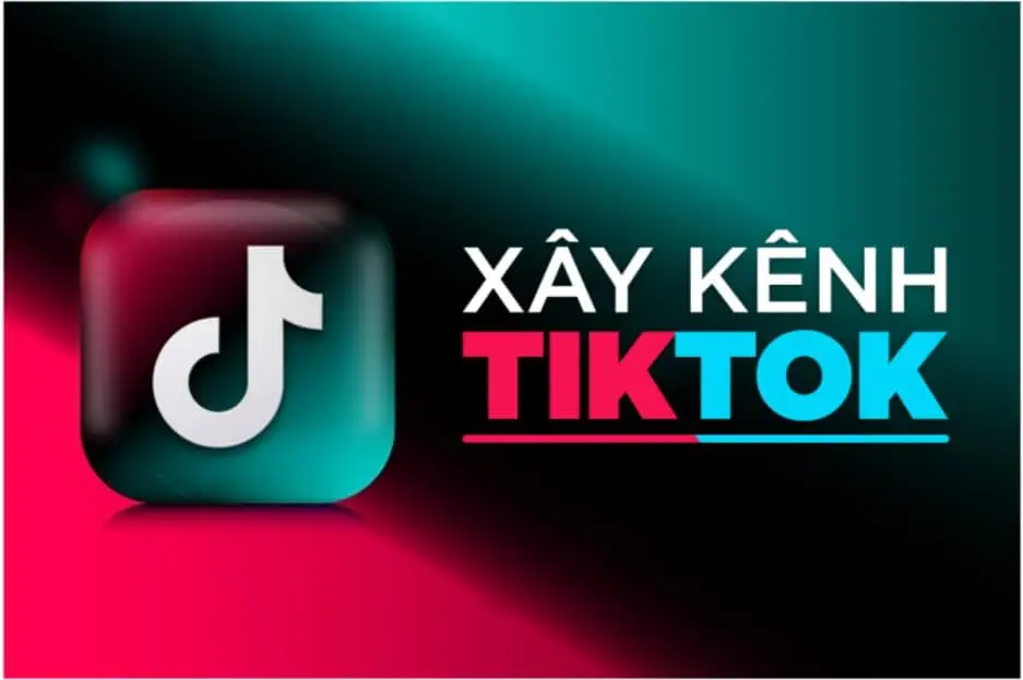 Cần chuẩn bị những gì khi xây kênh TikTok (2)