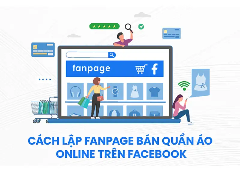 Học cách tạo fanpage bán hàng chuyên nghiệp hơn