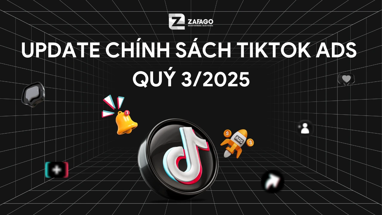 Update chính sách TikTok Ads Quý 3.2025