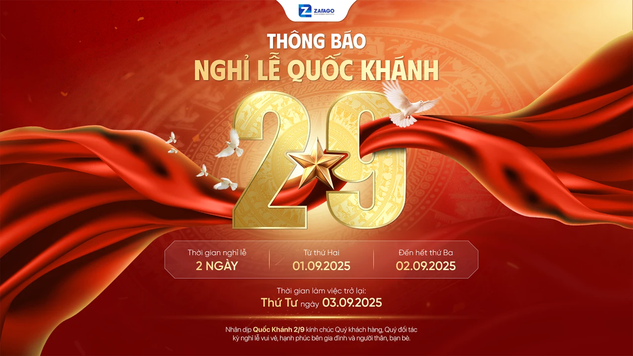 Zafago thông báo nghỉ lễ 2.9