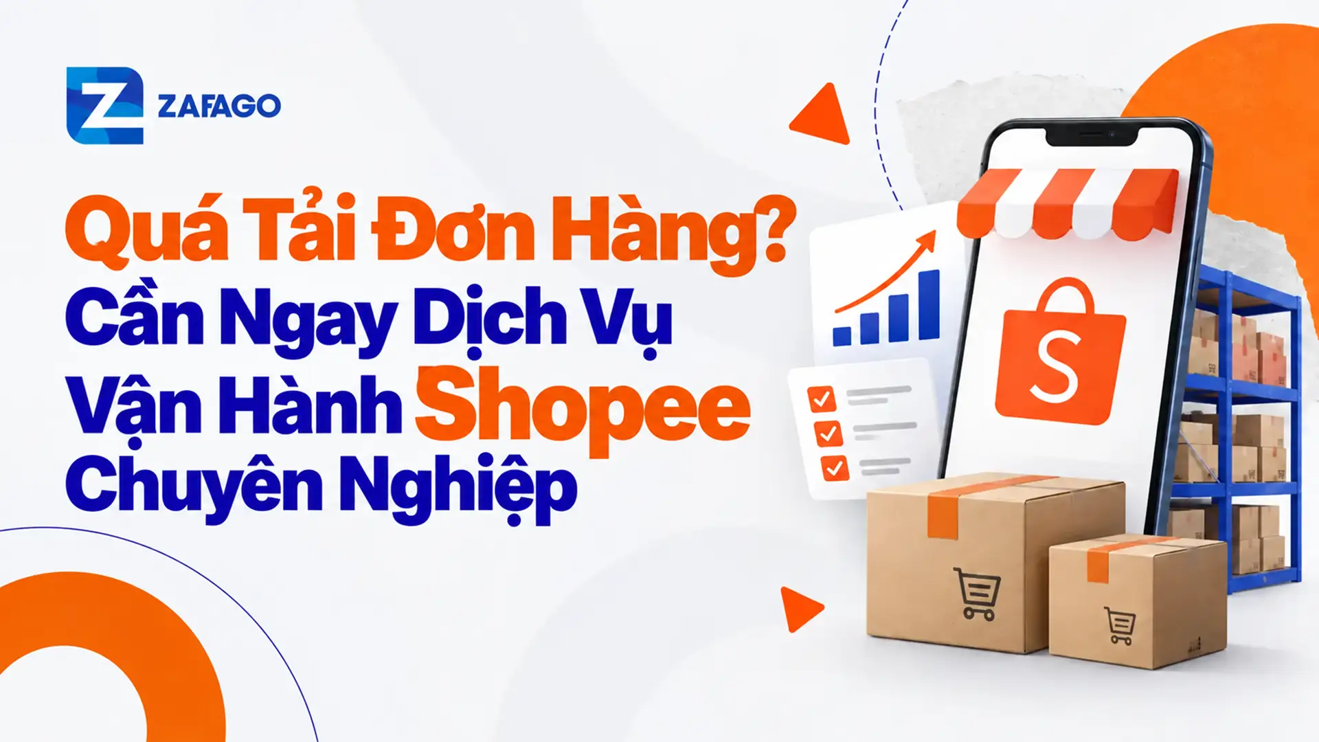 Quá Tải Đơn Hàng? Cần Ngay Dịch Vụ Vận Hành Shopee Chuyên Nghiệp