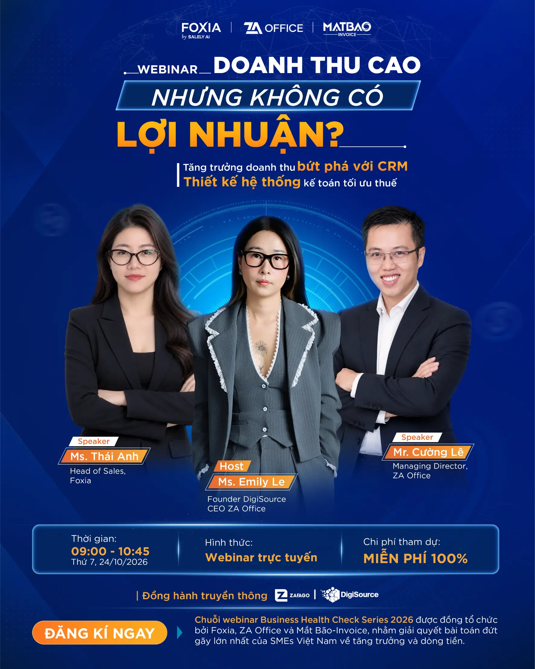 Đội ngũ diễn giả và Host Business Health Check Series 2026 gồm Ms. Thái Anh, Ms. Emily Le và Mr. Cường Lê