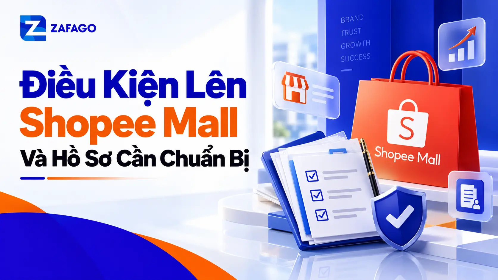 Điều Kiện Lên Shopee Mall Và Hồ Sơ Cần Chuẩn Bị