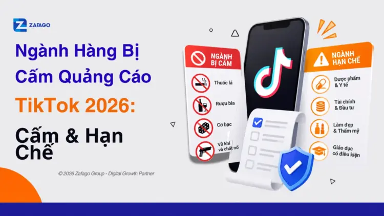 Chính Sách Quảng Cáo TikTok: Ngành Bị Cấm & Hạn Chế