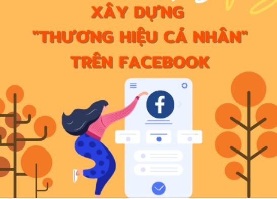 xây dựng thương hiệu cá nhân trên facebook