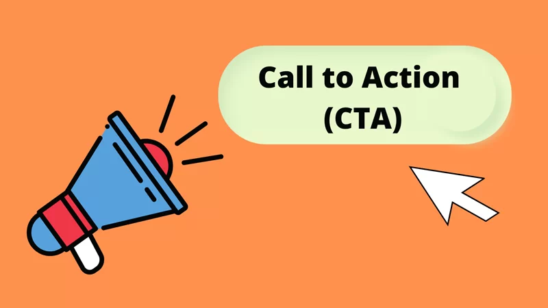 Thuật ngữ marketing - Call To Action kêu gọi khách hàng mục tiêu thực hiện những hành động
