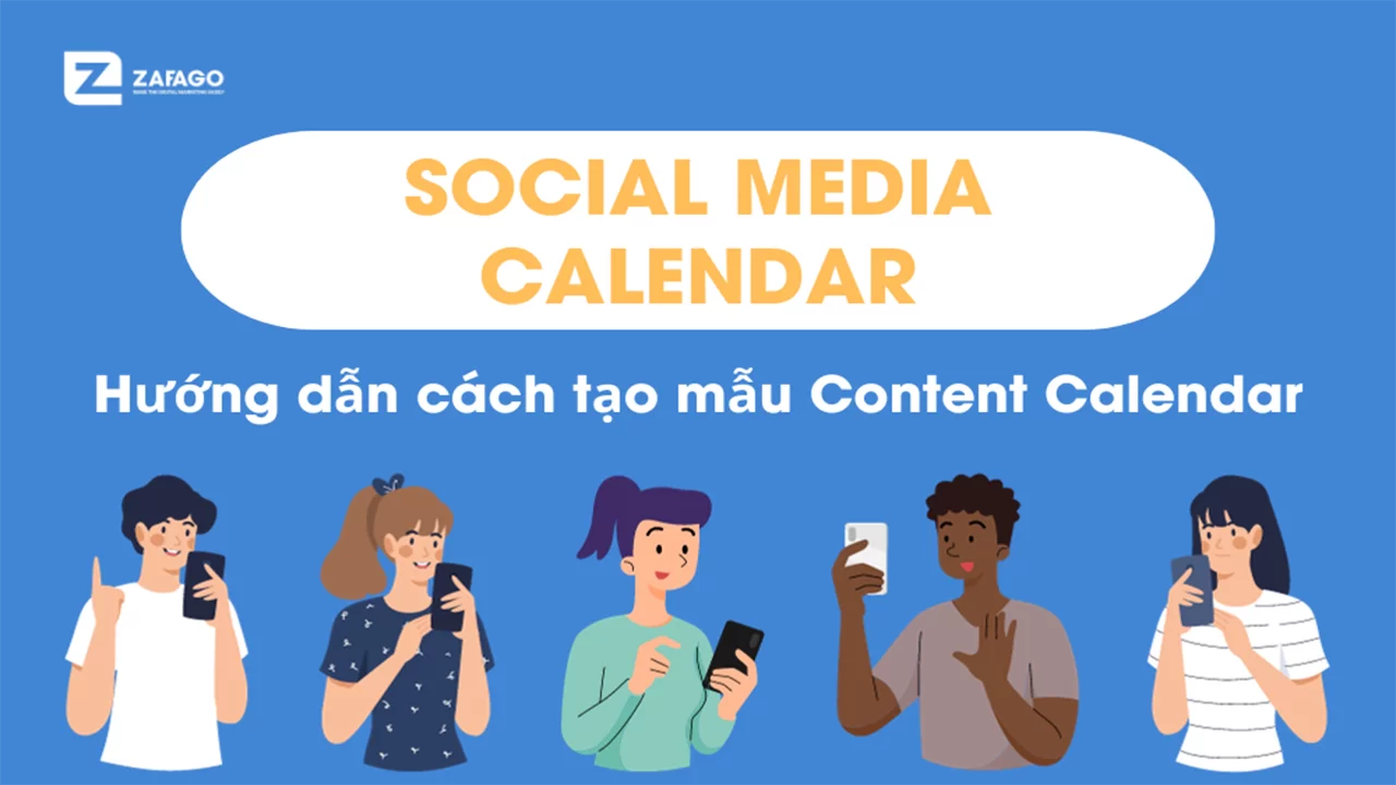 Tạo mẫu Social Media Calendar hiệu quả