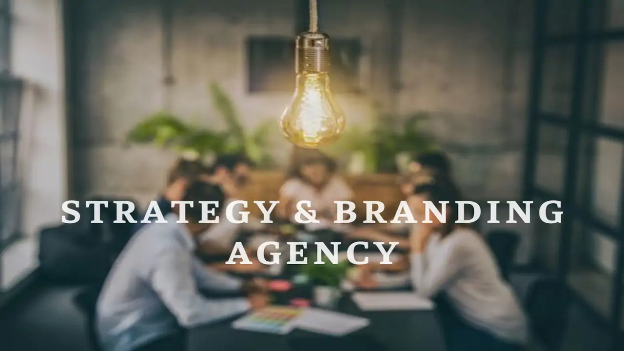 Strategy & Branding Agency: Bậc thầy trong lĩnh vực xây dựng và phát triển thương hiệu