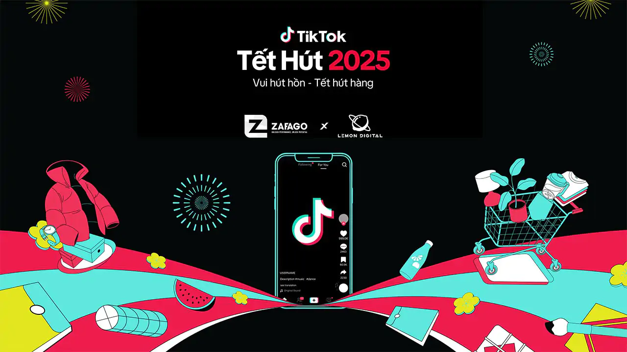 TikTok Tết Hút 2025 - Vui hút hồn, Tết hút hàng