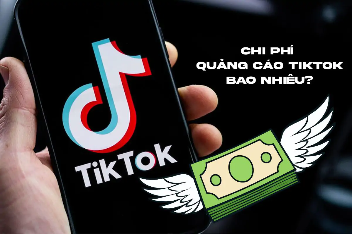 Chi phí quảng cáo TikTok