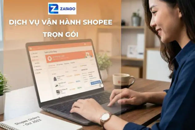 Dịch Vụ Vận Hành Shopee Trọn Gói