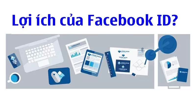 lợi ích khi lấy uid facebook